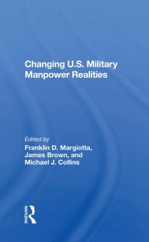 Changing U.s. Military Manpower Realities