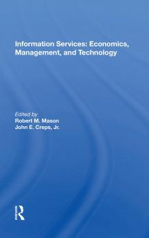 Information Services: Economics Management and Technology