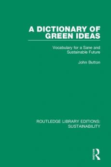 Dictionary of Green Ideas