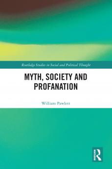 Myth Society and Profanation