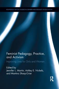 Feminist Pedagogy Practice and Activism