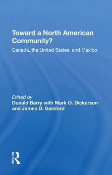 Toward A North American Community?