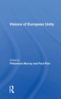 Visions Of European Unity