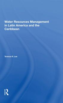 Water Resources Management In Latin America And The Caribbean