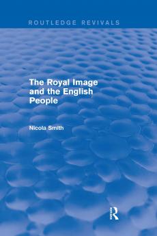 Royal Image and the English People