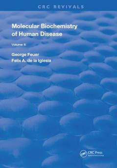 Molecular Biochemistry of Human Diseases