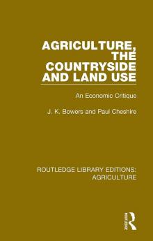 Agriculture the Countryside and Land Use
