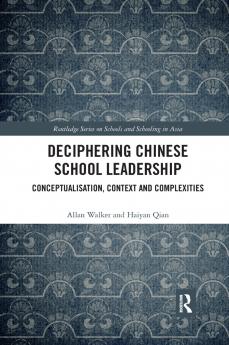 Deciphering Chinese School Leadership