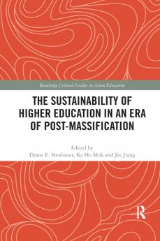 Sustainability of Higher Education in an Era of Post-Massification