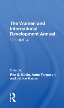 Women And International Development Annual Volume 4