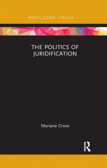 Politics of Juridification