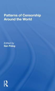 Patterns Of Censorship Around The World