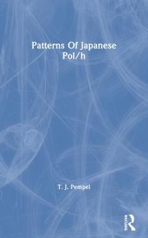 Patterns Of Japanese Policy Making