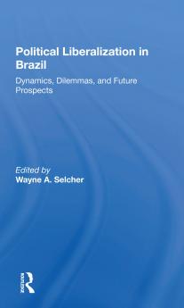 Political Liberalization In Brazil