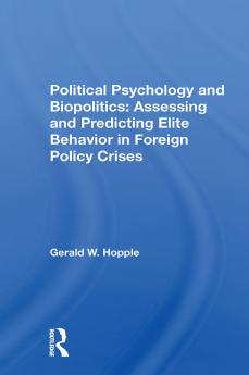 Political Psychology and Biopolitics
