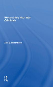 Prosecuting Nazi War Criminals