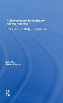 Public Involvement In Energy Facility Planning
