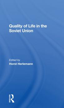 Quality Of Life In The Soviet Union