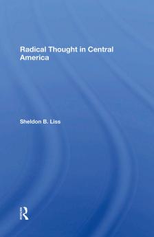 Radical Thought in Central America