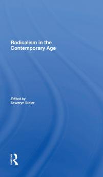 Radicalism In The Contemporary Age Volume 1