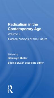 Radicalism In The Contemporary Age Volume 2