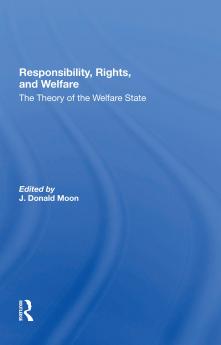 Responsibility Rights And Welfare