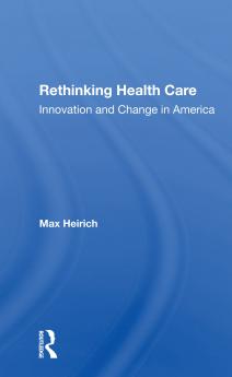 Rethinking Health Care