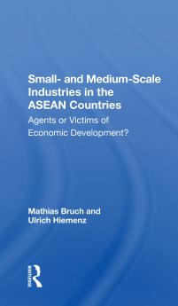 Small- And Medium-scale Industries In The Asean Countries