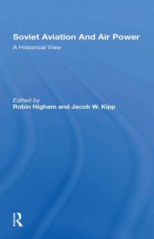 Soviet Aviation And Air Power