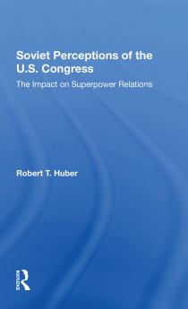 Soviet Perceptions Of The U.S. Congress