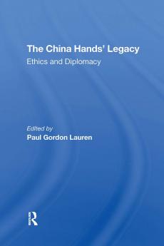 China Hands' Legacy