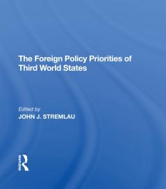 Foreign Policy Priorities Of Third World States