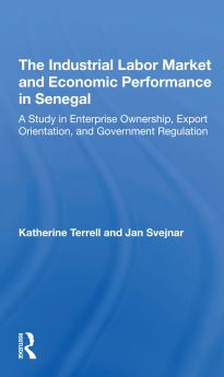 Industrial Labor Market And Economic Performance In Senegal