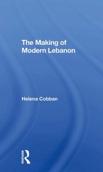 Making Of Modern Lebanon