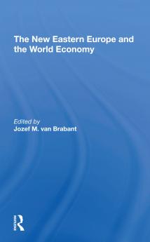 New Eastern Europe And The World Economy