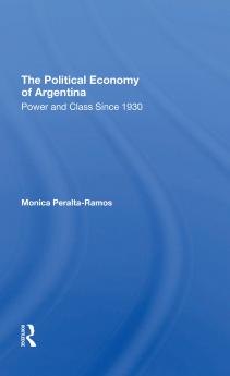Political Economy Of Argentina
