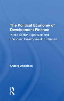Political Economy Of Development Finance