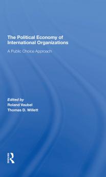 Political Economy Of International Organizations