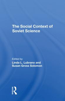 Social Context Of Soviet Science