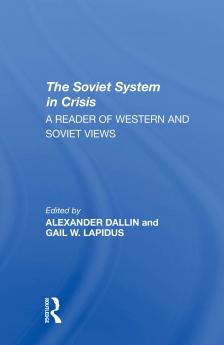 Soviet System In Crisis