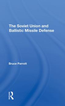 Soviet Union and Ballistic Missile Defense