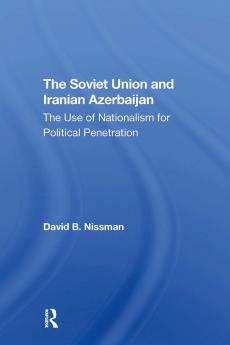 Soviet Union And Iranian Azerbaijan
