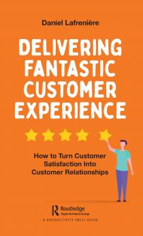 Delivering Fantastic Customer Experience
