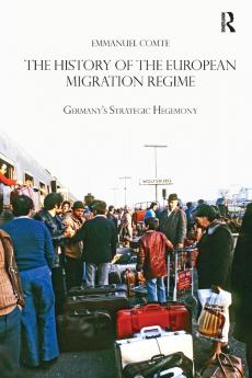 History of the European Migration Regime