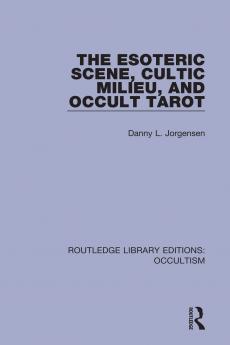 Esoteric Scene Cultic Milieu and Occult Tarot