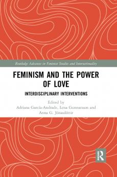 Feminism and the Power of Love