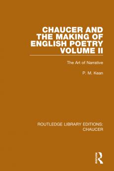 Chaucer and the Making of English Poetry Volume 2