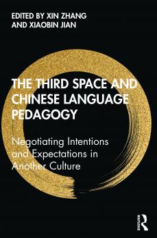 Third Space and Chinese Language Pedagogy