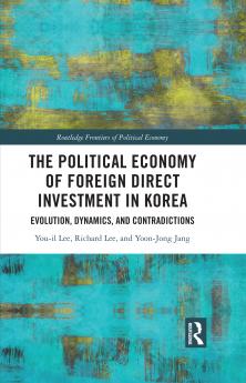 Political Economy of Foreign Direct Investment in Korea