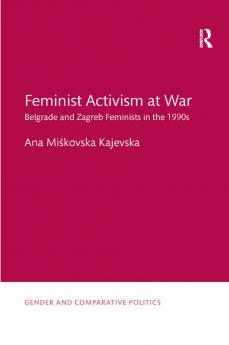Feminist Activism at War